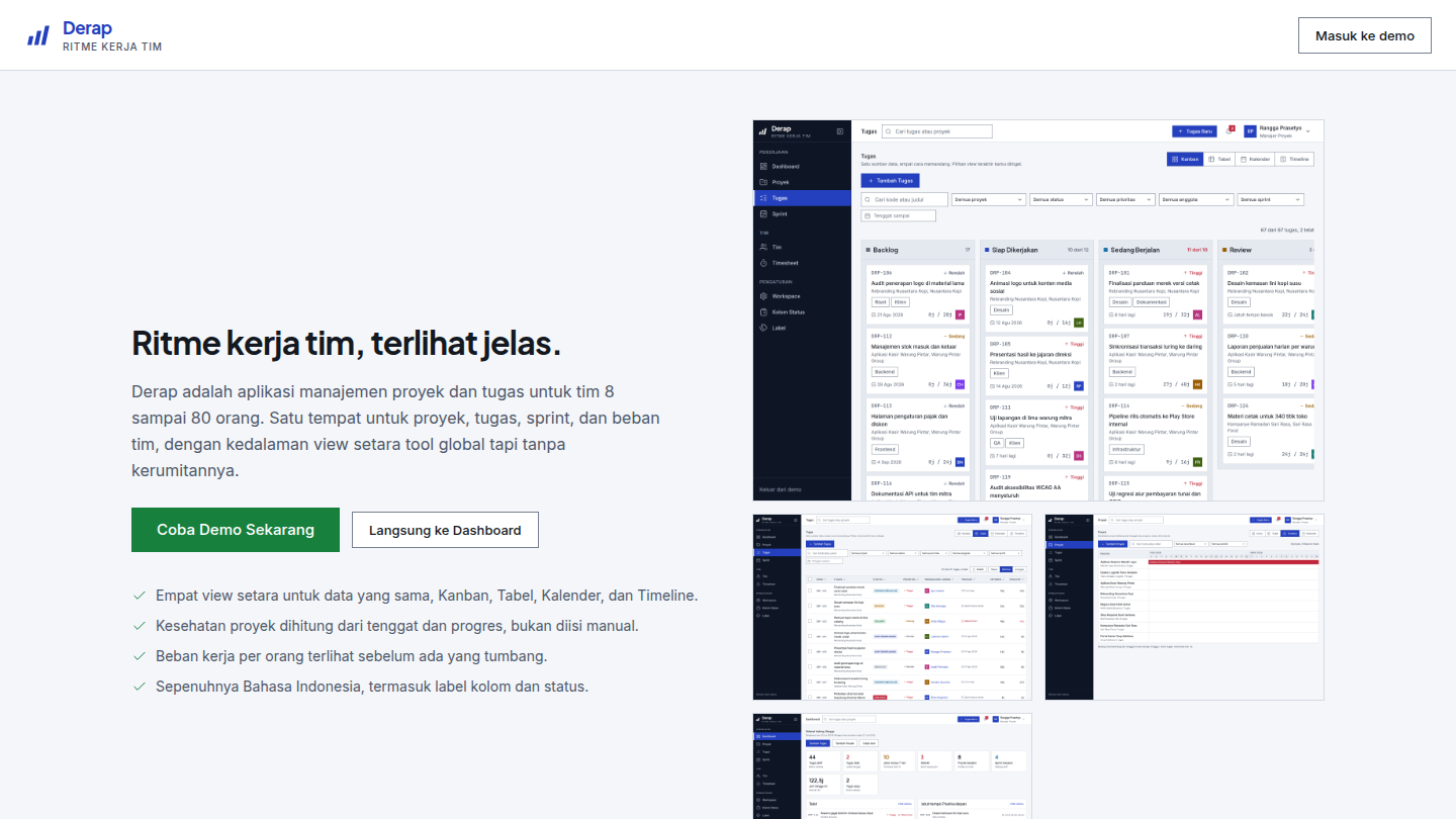 Derap, Aplikasi manajemen proyek dan tugas dengan empat tampilan untuk data yang sama, Kanban, Tabel, Kalender, dan Timeline, plus sprint, timesheet, dan beban kerja tim.