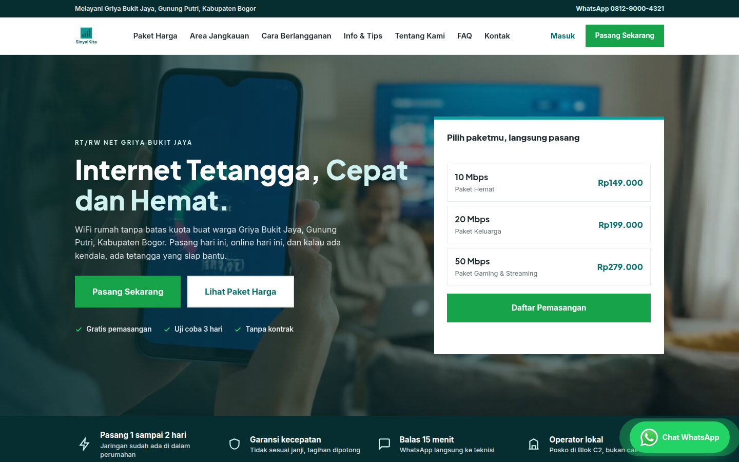 SinyalKita, WiFi rumah untuk warga Griya Bukit Jaya, Gunung Putri, pasang cepat, harga transparan mulai Rp149.000 per bulan.